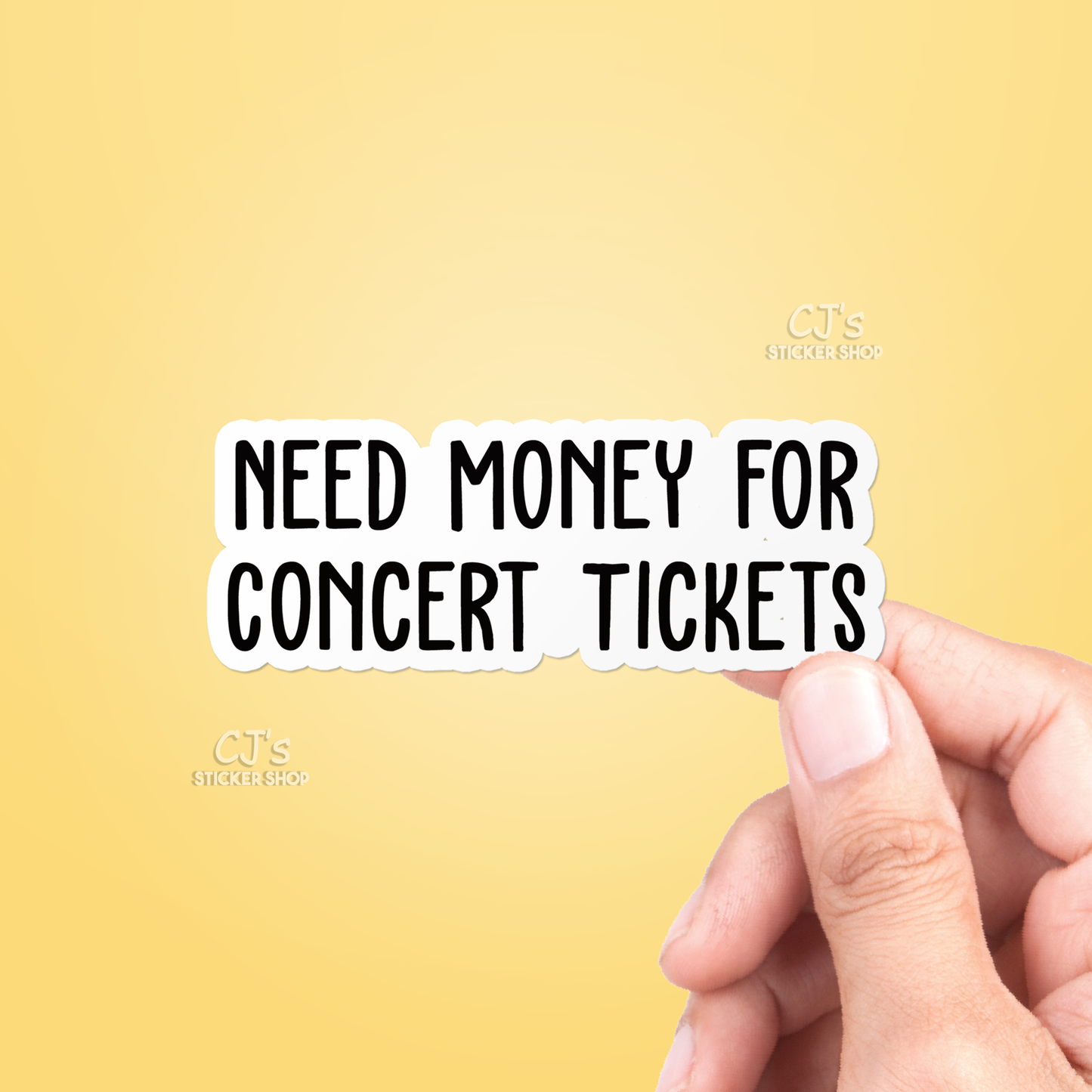 Need Money for Concert Tickets Sticker Vinyl Decal Funny