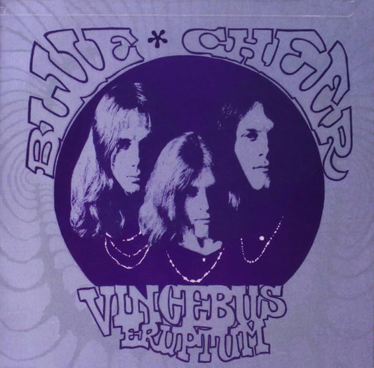 Heavy Metal Thunder: Lou Waxman on Blue Cheer’s Vincebus Eruptum