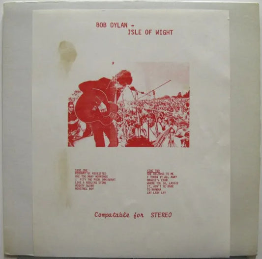 Bob Dylan’s Isle of Wight Bootleg: Lou Waxman on Vinyl, Bootlegs, and the Thrill of the Hunt