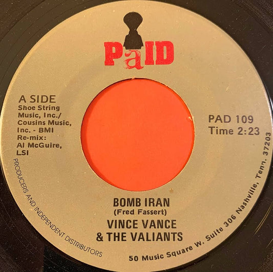 Bomb Iran - Vince Vance & The Valiants