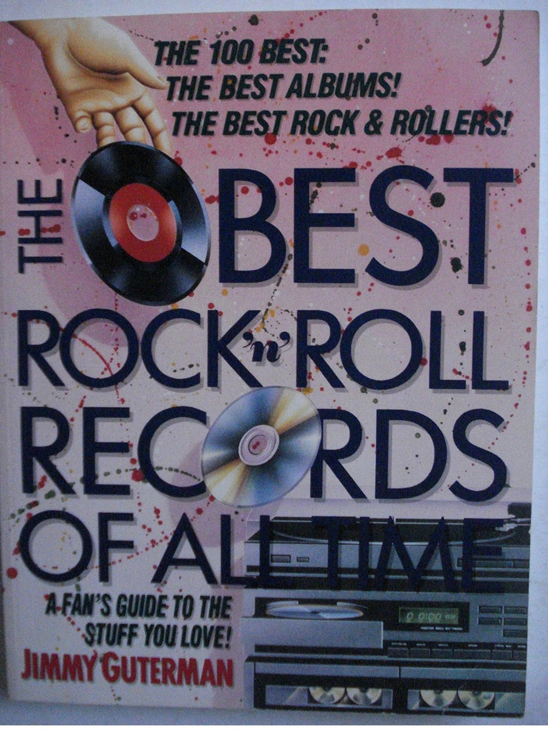 The Best Rock ’n’ Roll Records of All-Time Jimmy Guterman book cover