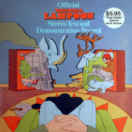 National Lampoon’s Stereo Test Record: One Dollar’s Worth of Dangerous Genius