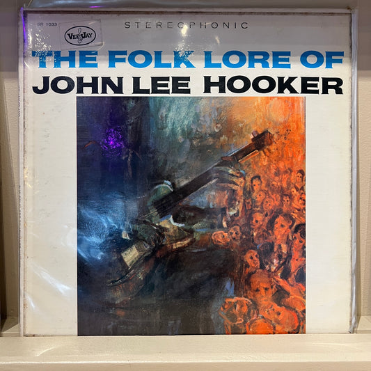John Lee Hooker – The Folk Lore of John Lee Hooker (Vee-Jay Stereo LP)
